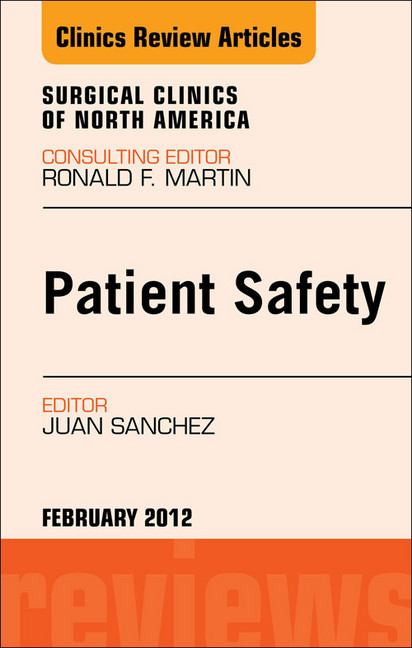 Patient Safety, An Issue of Surgical Clinics main product photo