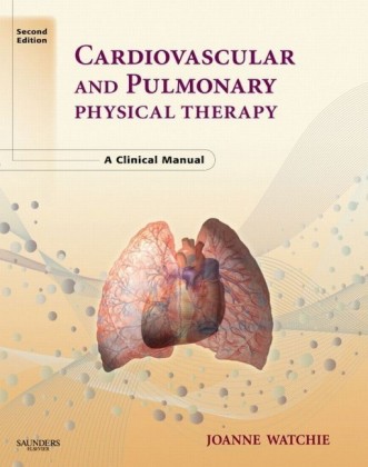 Cardiovascular and Pulmonary Physical Therapy