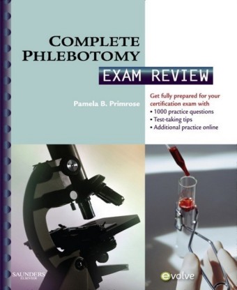 Complete Phlebotomy Exam Review