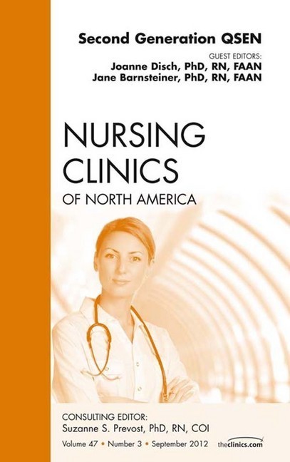 Second Generation QSEN, An Issue of Nursing Clinics main product photo