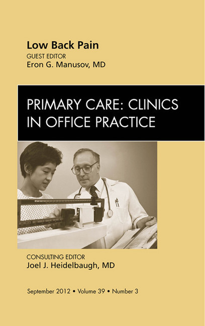 Low Back Pain, An Issue of Primary Care Clinics in Office Practice main product photo