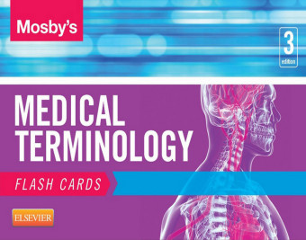 Mosby's Medical Terminology Flash Cards