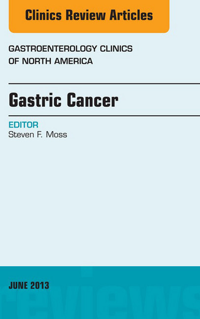 Gastric Cancer, An Issue of Gastroenterology Clinics, main product photo