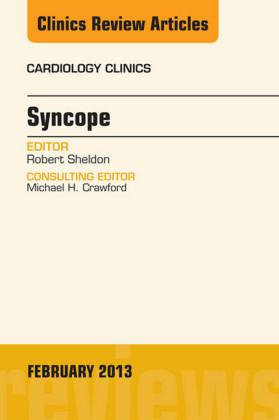 Syncope, An Issue of Cardiology Clinics,