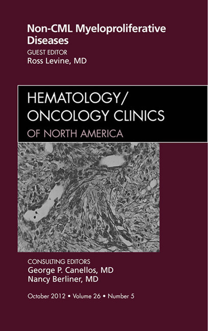 Non-CML Myeloproliferative Diseases, An Issue of Hematology/Oncology Clinics of North America main product photo