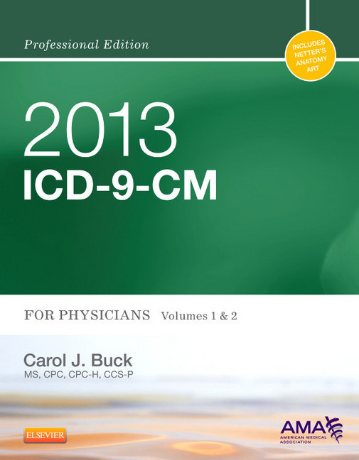 2013 ICD-9-CM for Physicians, Volumes 1 and 2 Professional Edition main product photo