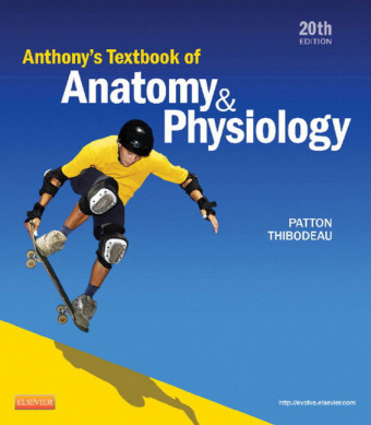 Anthony's Textbook of Anatomy & Physiology