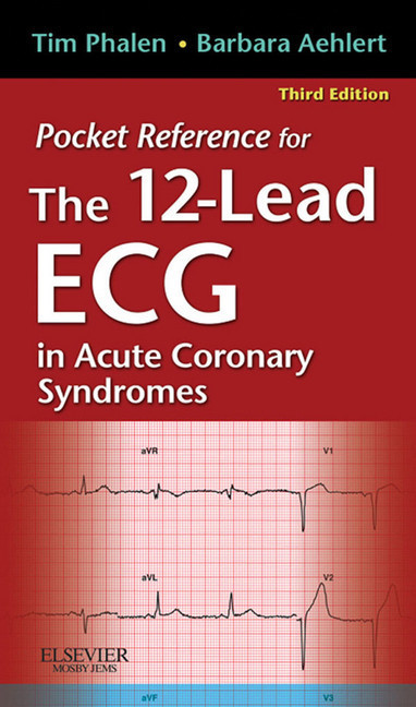 Pocket Reference for The 12-Lead ECG in Acute Coronary Syndromes main product photo