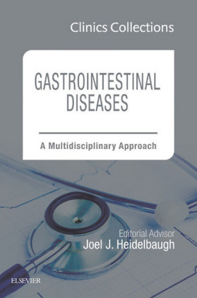 Gastrointestinal Diseases: A Multidisciplinary Approach, 1e (Clinics Collections),
