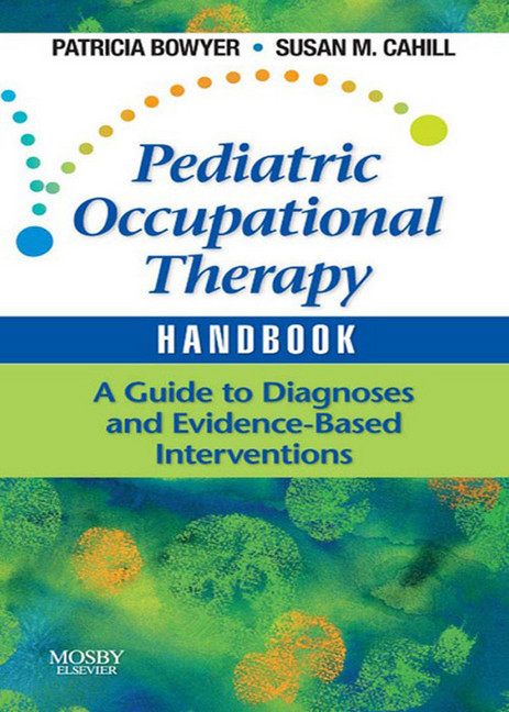 Pediatric Occupational Therapy Handbook main product photo