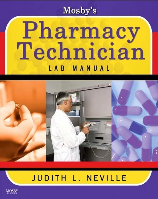 Mosby's Pharmacy Technician Lab Manual Revised Reprint main product photo