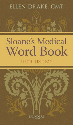 Sloane's Medical Word Book