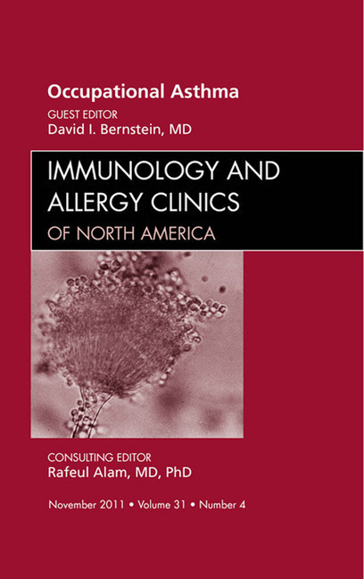 Occupational Asthma, An Issue of Immunology and Allergy Clinics main product photo