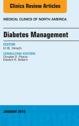 Diabetes Management, An Issue of Medical Clinics of North America,