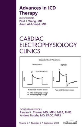 Advances in Antiarrhythmic Drug Therapy, An Issue of Cardiac Electrophysiology Clinics
