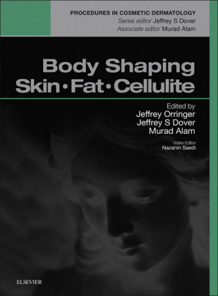 Body Shaping, Skin Fat and Cellulite