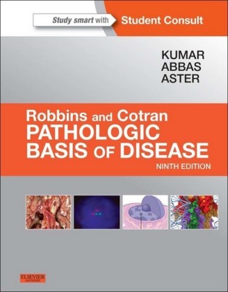 Robbins & Cotran Pathologic Basis of Disease E-Book