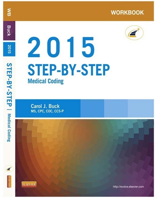 Workbook for Step-by-Step Medical Coding, 2015 Edition main product photo