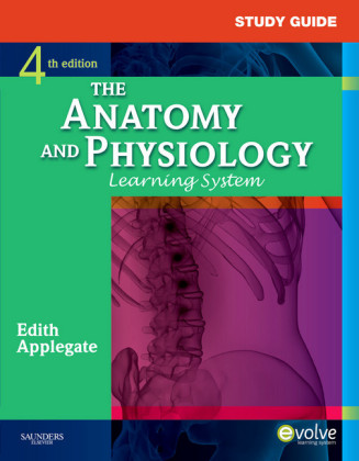 Study Guide for The Anatomy and Physiology Learning System