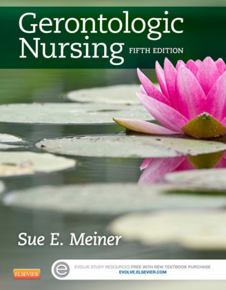 Gerontologic Nursing - E-Book