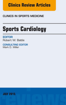 Sports Cardiology, An Issue of Clinics in Sports Medicine,