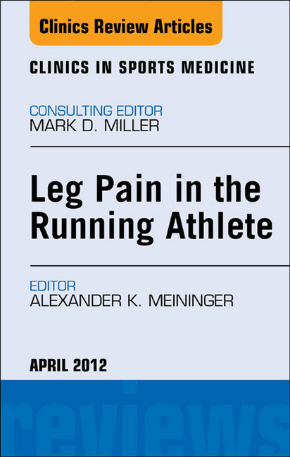 Leg Pain in the Running Athlete, An Issue of Clinics in Sports Medicine main product photo