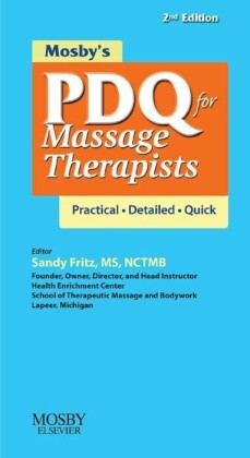 Mosby's PDQ for Massage Therapists - E-Book