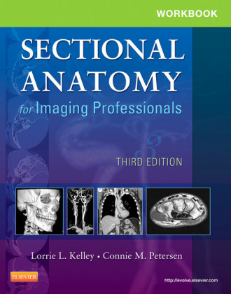Workbook for Sectional Anatomy for Imaging Professionals - E-Book