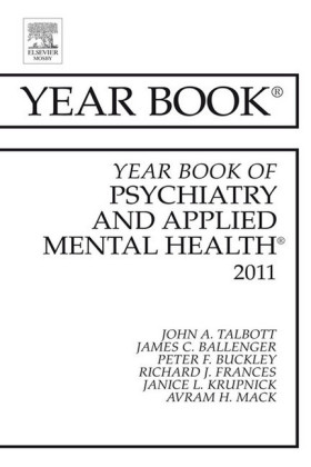 Year Book of Psychiatry and Applied Mental Health 2011