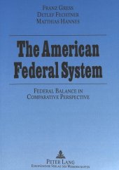 The American Federal System: