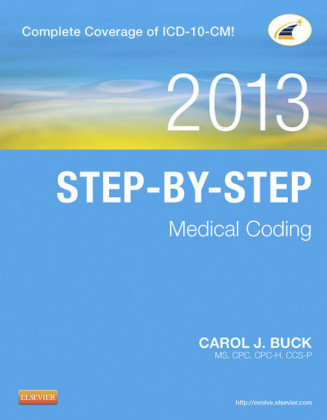 Step-by-Step Medical Coding, 2013 Edition