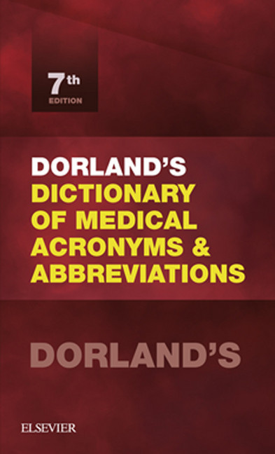 Dorland's Dictionary of Medical Acronyms and Abbreviations main product photo