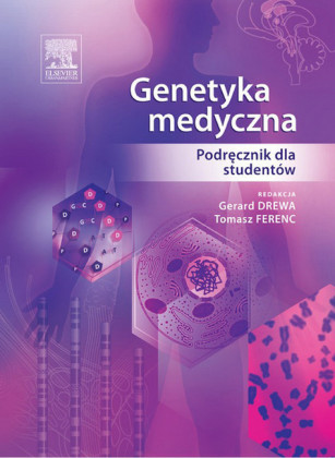 Genetyka medyczna. Podrecznik dla studentów