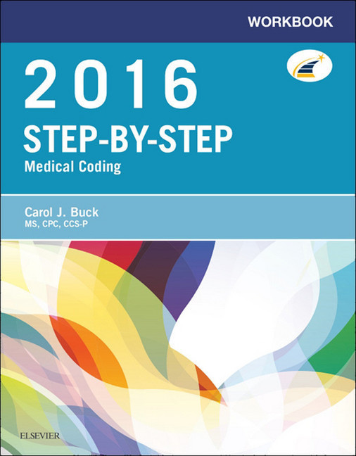 Workbook for Step-by-Step Medical Coding, 2016 Edition main product photo