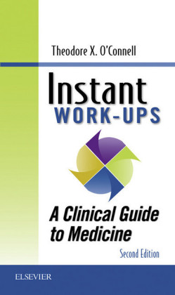 Instant Work-ups: A Clinical Guide to Medicine