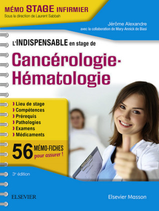 L'indispensable en stage de cancérologie - hématologie