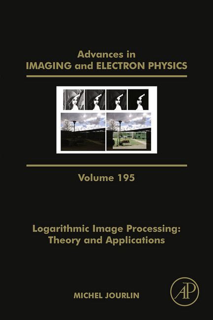 Logarithmic Image Processing: Theory and Applications main product photo
