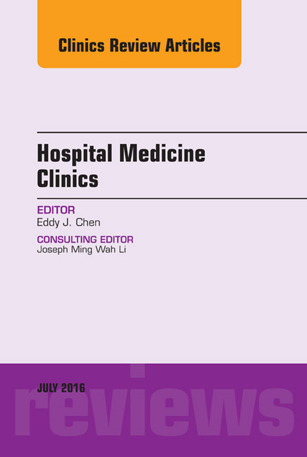 Volume 5, Issue 3, An Issue of Hospital Medicine Clinics, main product photo