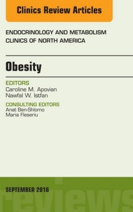 Obesity, An Issue of Endocrinology and Metabolism Clinics of North America,