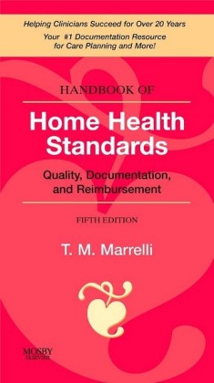 Handbook of Home Health Standards E-Book