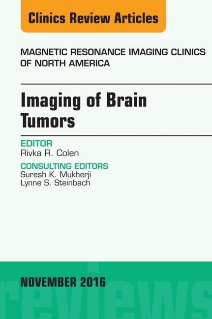 Imaging of Brain Tumors, An Issue of Magnetic Resonance Imaging Clinics of North America, main product photo