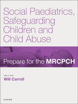 Social Paediatrics, Safeguarding Children & Child Abuse