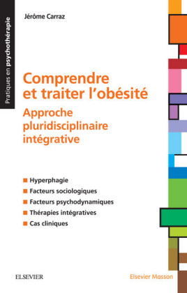 Comprendre et traiter l'obésité