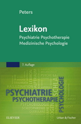 Lexikon Psychiatrie, Psychotherapie, Medizinische Psychologie