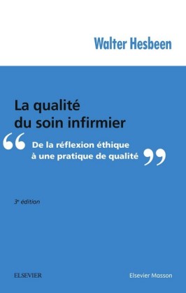 La qualité du soin infirmier