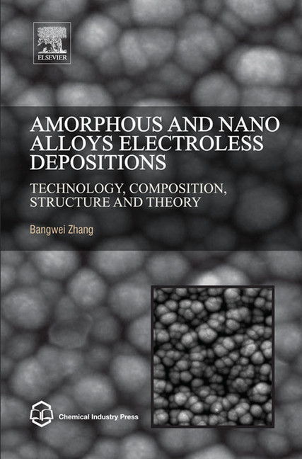 Amorphous and Nano Alloys Electroless Depositions main product photo