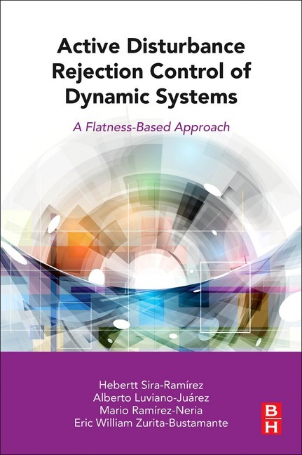 Active Disturbance Rejection Control of Dynamic Systems main product photo