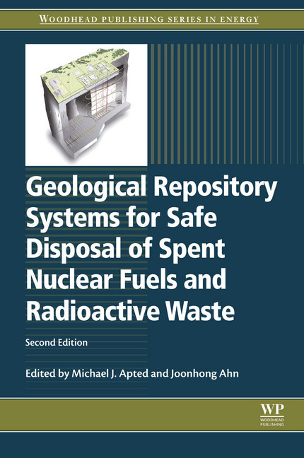 Geological Repository Systems for Safe Disposal of Spent Nuclear Fuels and Radioactive Waste main product photo