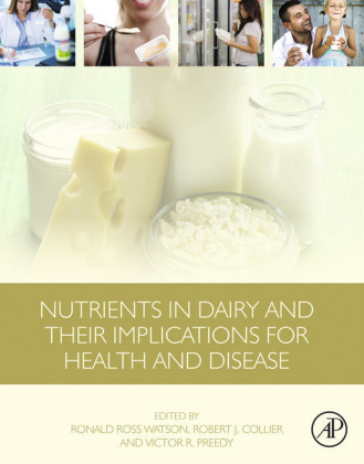 Nutrients in Dairy and Their Implications for Health and Disease