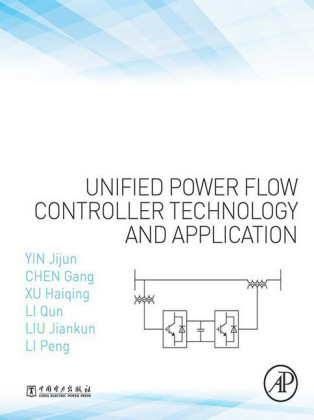 Unified Power Flow Controller Technology and Application